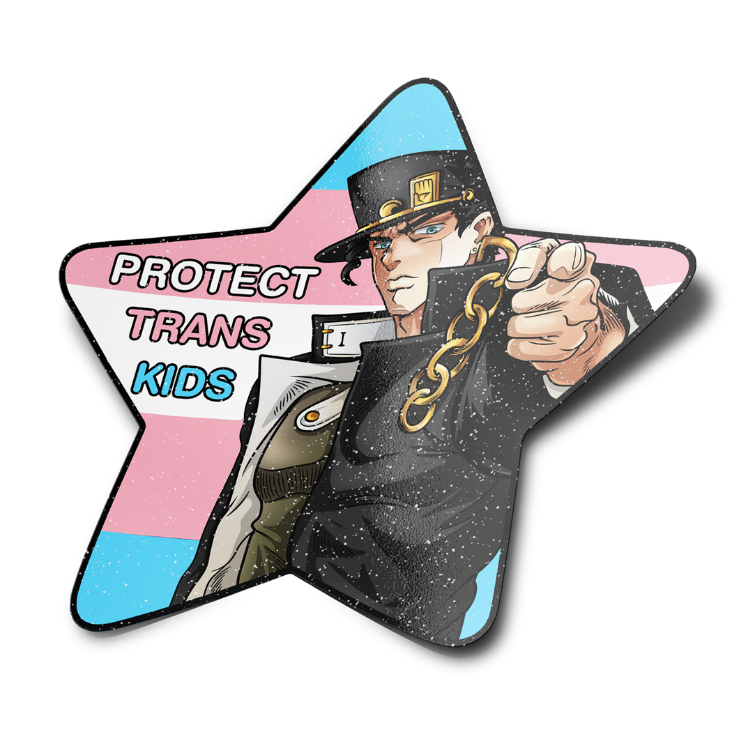 🌈PRIDE - Specialty Finish - PROTECT TRANS KIDS (or else) Sticker